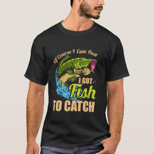 Camiseta Claro Que Vim Rápido Tenho Peixe Para Pescar.