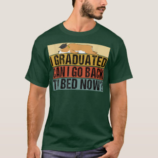 Camiseta Class 2022 Can I Go Back to Bed Now Corgi Graduate