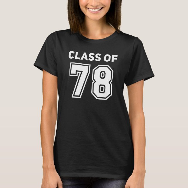 Camiseta Class Of 1978 College Highschool Reunion Class Of  (Frente)