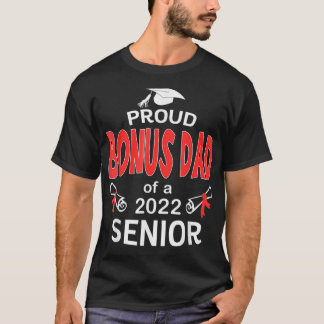 Camiseta Class Of 2022 Proud Bonus Dad Of A 2022 Senior Sch