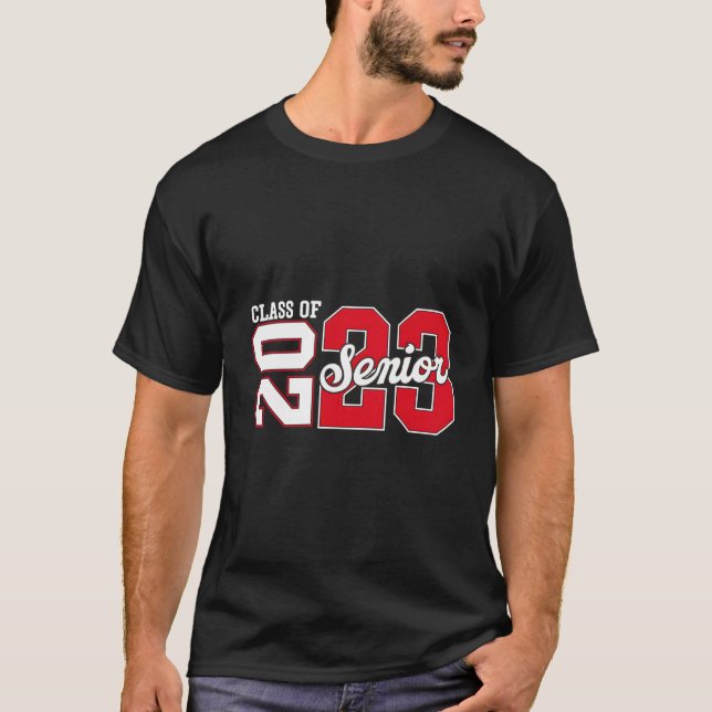 Camiseta Class Of 2023 Senior 2023 Graduation Or First Day  (Frente)