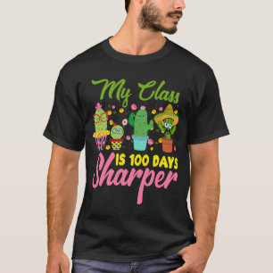 Camiseta Classe 100 Dias Mais Afiada Cacto 100º Dia De Esco