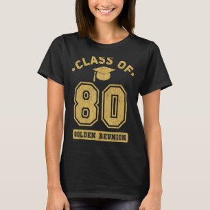 Camiseta Classe De 1980 Reunio De Graduação De Segundos gra