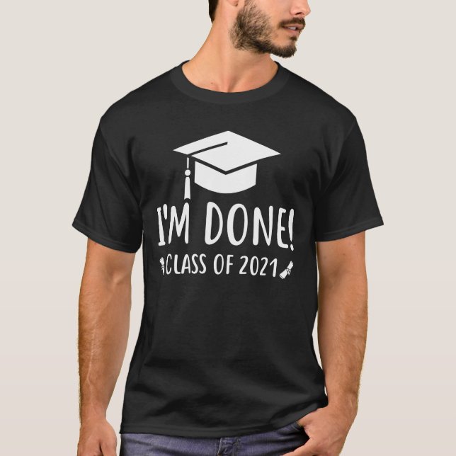 Camiseta Classe de 2021, graduação, terminei a graduação (Frente)