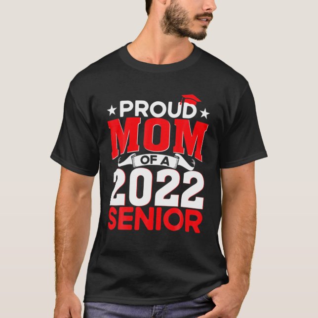 Camiseta Classe De 2022 Orgulhosa Mãe De Um Mais velho De 2 (Frente)