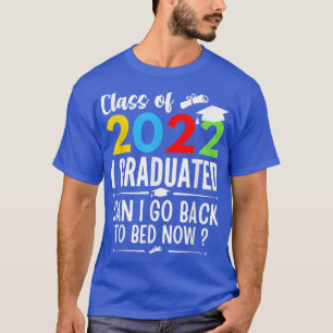 Camiseta Classe de 2022 que me formei Posso voltar para a c