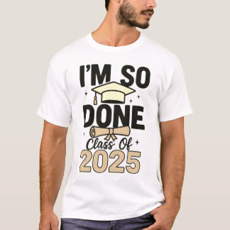Camiseta Classe de 2025 Eu Terminei A Graduação Para Ele