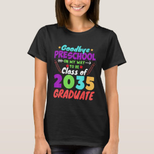 Camiseta Classe De 2035 Formando Pré-K Adeus, Pré-Escolas G