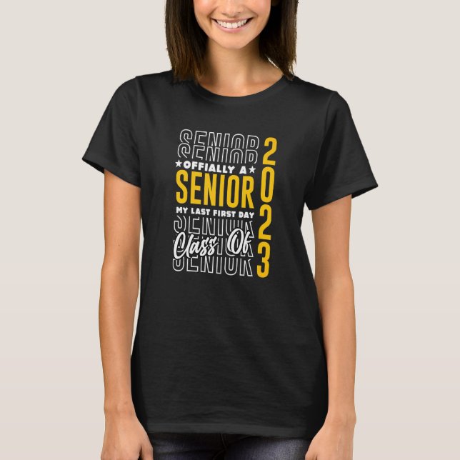 Camiseta Classe De Graduação Do Mais velho 2023 Meu Último  (Frente)