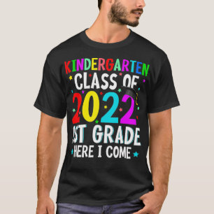 Camiseta Classe De Jardim De Infância De 2022, 1rua, Aqui E