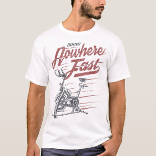 Camiseta Classe de rotação - Indo a lado nenhum rápido - bi