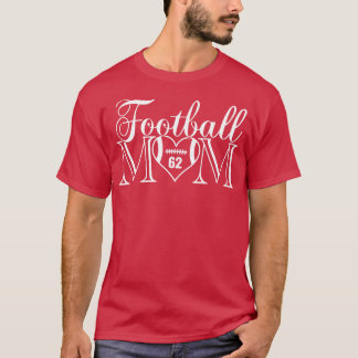 Camiseta Classic Mãe 62 Esse É O Meu Menino Jersey Número 6
