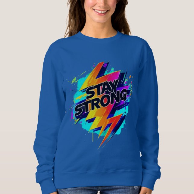 Camiseta clássica cor azul, "Stay Strong" (Frente)