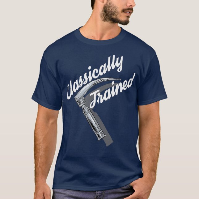 Camiseta Classically trained Mac Laryngoscope anesthesia (Frente)