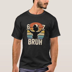 Camiseta Clássico 67 Bruh Meme Retro Estilo Reação Chill