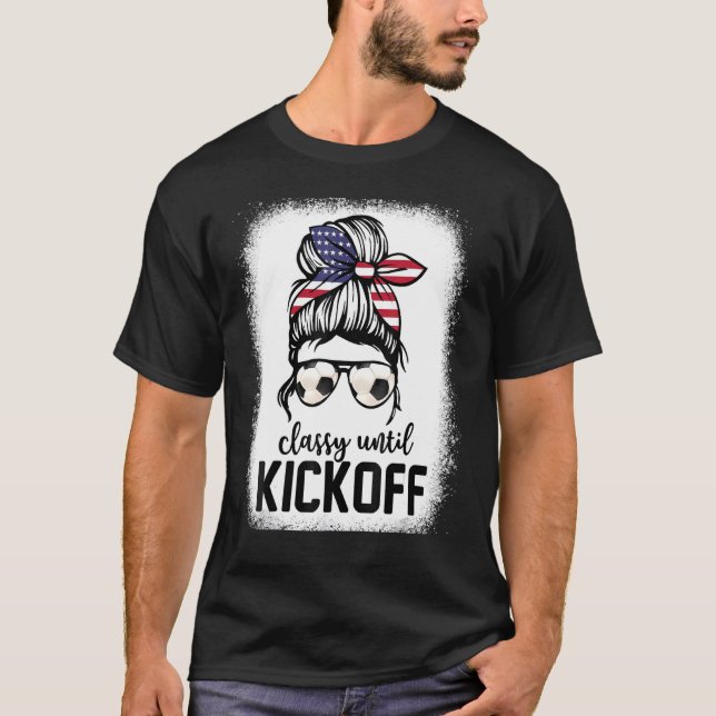 Camiseta Clássico até Kickoff Bleached Soccer Mãe Mensagem  (Frente)