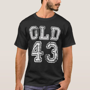 Camiseta Clássico Com 43 Anos Engraçado, 43 Anos, Homem De
