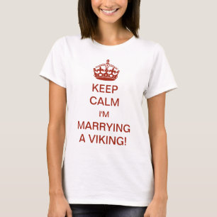 Camiseta Clássico Mantenha a Calma Estou Casando com um Vik