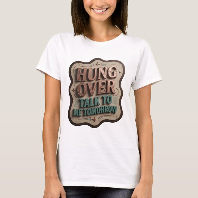 Camiseta Clássico Teal ATRASADO FALE COMIGO AMANHÃ (Frente)