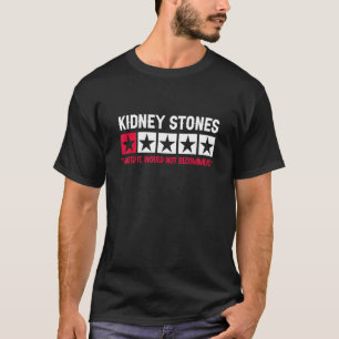 Camiseta Classificação de Pedras do Rim Não Recomendada - R