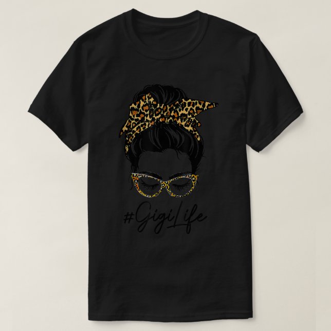 Camiseta Classy Gigi Life Messy Bun Leopard Imprime Mulhere (Frente do Design)
