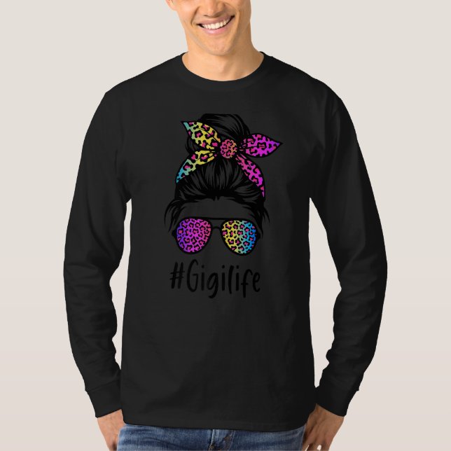 Camiseta Classy Gigi life Messy Bun Rainbow Leopard Mãe' (Frente)