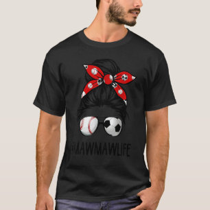 Camiseta Classy Mawmaw Life Soccer Messy Bun Baseball Mothe