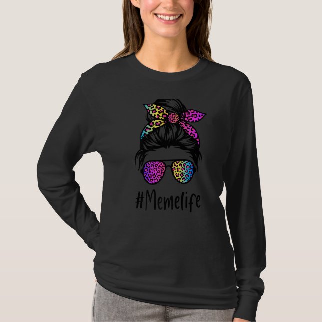 Camiseta Classy Meme life Messy Bun Rainbow Leopard Mãe' (Frente)