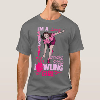 Camiseta Classy Sassy Boliche Girl Professional Bowler Coac