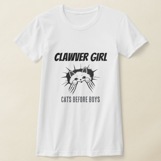 Camiseta Clawer Girl Cats Before Boys Funny Cat Shirt (Postura )