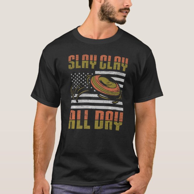 Camiseta Clay Slay All Day - Tiros desportivos e pombo-argi (Frente)