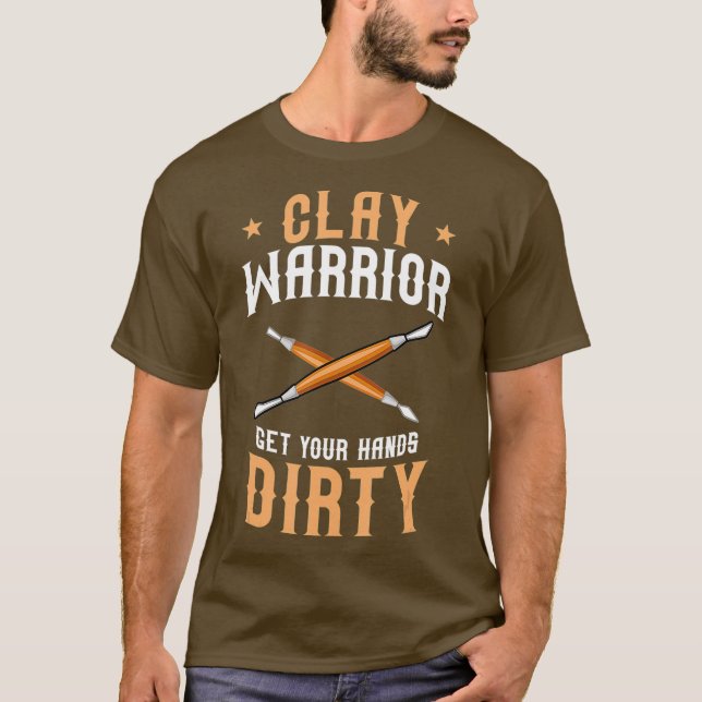 Camiseta Clay Warrior Pottery Pote Kiln Handmade Ceramist (Frente)