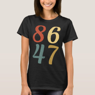 Camiseta Clic Estilo Vintage Anos 80 86 47 Anti Trump 8647