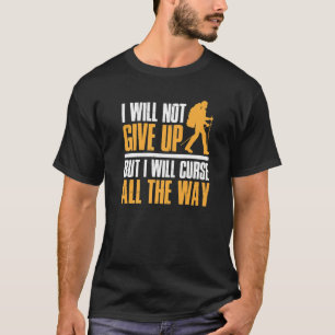 Camiseta Clima De Montanha Eu Não Vou Desistir De Hikin De