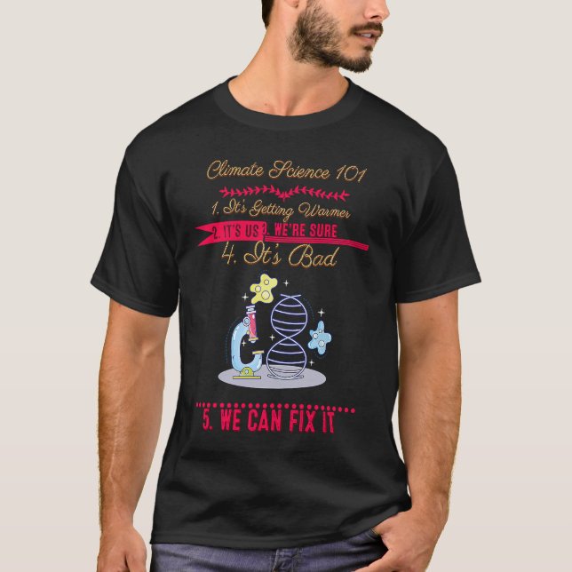 Camiseta Climate Science 101 Earth Day Sarcastic (Frente)