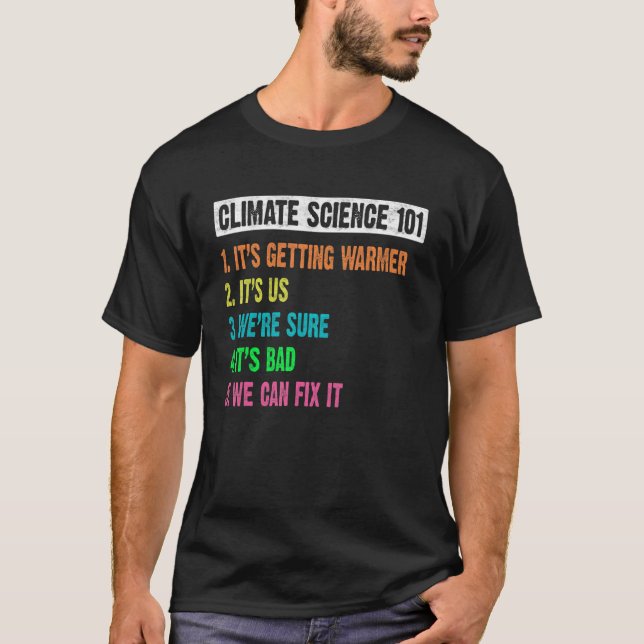 Camiseta Climate Science 101 Professores Professor de Físic (Frente)