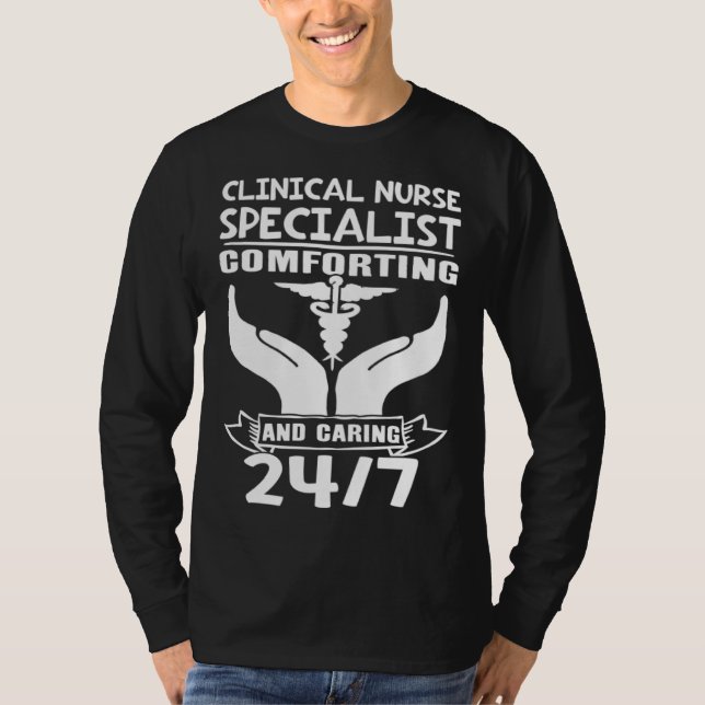 Camiseta Clinical Nurse Specialist Comforting and Caring 24 (Frente)