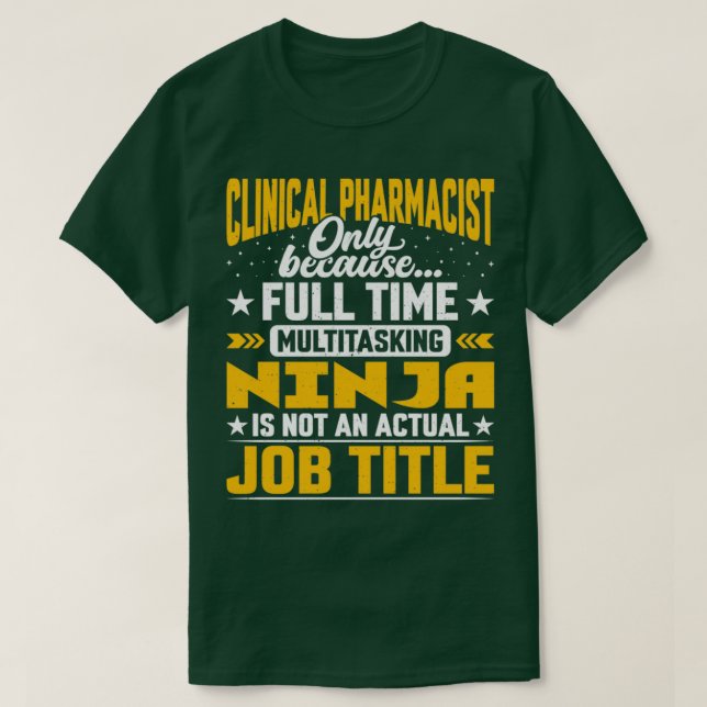Camiseta Clinical Pharmacist Título Clinical Chemist Dru (Frente do Design)
