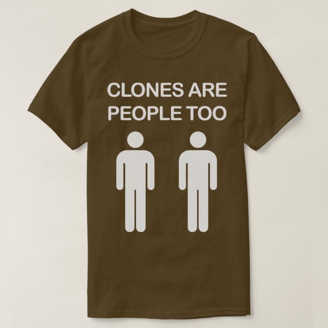 Camiseta Clones são Pessoas também (Frente do Design)