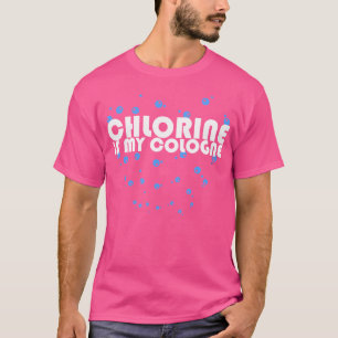 Camiseta Cloro É Minha Natação De Nadação Colônia