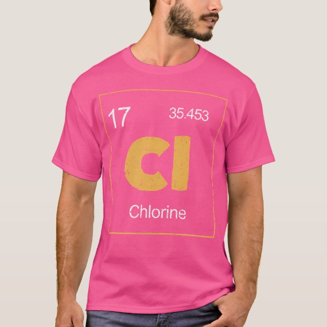 Camiseta Cloro Símbolo Periódico de Mesa Química Funny Swi (Frente)
