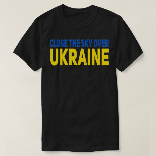 Camiseta Close the sky over Ukraine, Ukraine support  (Frente do Design)