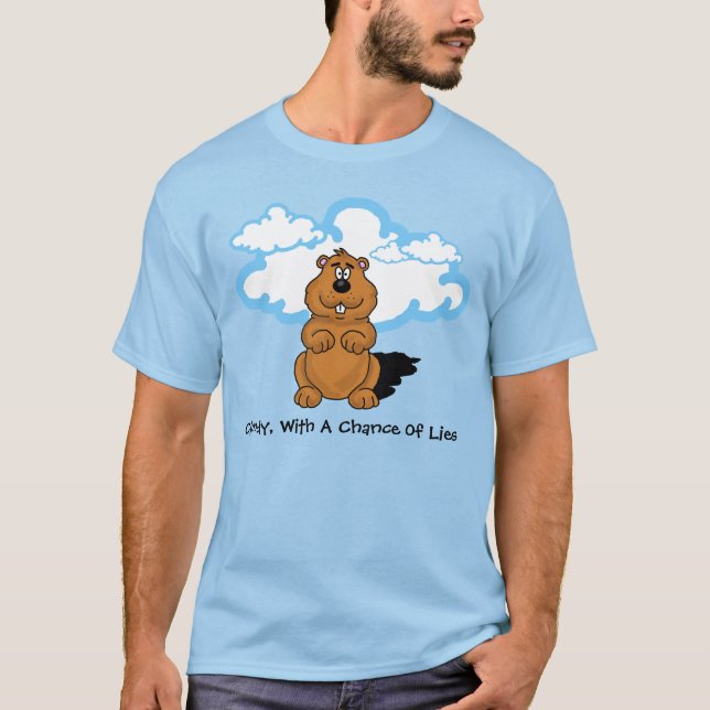 Camiseta Cloudy Groundhog Day (Frente)