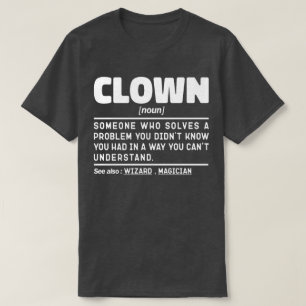Camiseta Clown Noun Engraçado Meme Sarcastic Circus Lover L