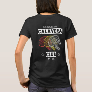 Camiseta Clube Calavera - o único e único T-Shirt