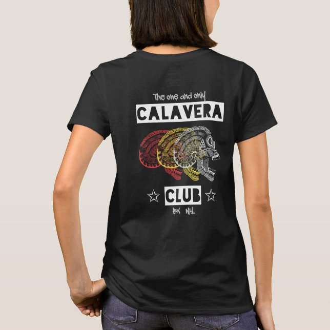 Camiseta Clube Calavera - o único e único T-Shirt (Verso)