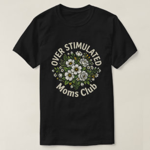 Camiseta Clube da Mãe Superestimulada Floral Branco