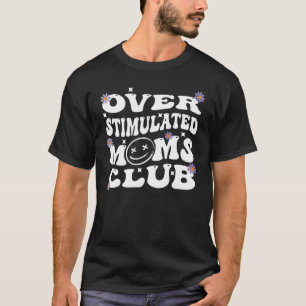 Camiseta Clube das Mães Superestimuladas Groovy Ansiedade
