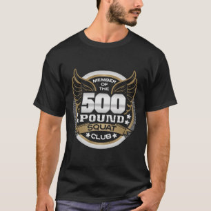 Camiseta Clube de Agachamento de 226 Kg Para Levantador de