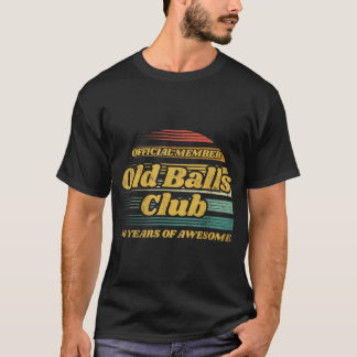 Camiseta Clube de Bolas Velhas 40 Anos de 40 Anos Incrível